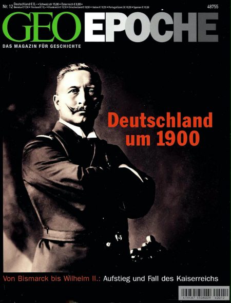 GEO Epoche 2004-12 Deutschland um 1900