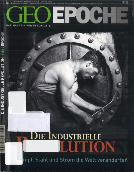 GEO Epoche 2008-30 Die Industrielle Revolution