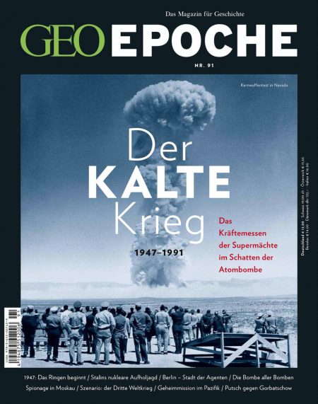 GEO Epoche 2018-91 Der kalte Krieg