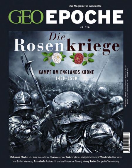 GEO Epoche 2023-120 Die Rosenkriege - Kampf um Englands Krone